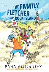 The Family Fletcher Takes Rock Island (Family Fletcher Series) cover image