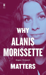 Why Alanis Morissette Matters cover image