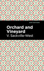 Orchard and Vineyard (Mint Editions (Reading With Pride)) cover image