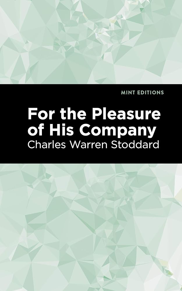 For the Pleasure of His Company: An Affair of the Misty City cover image