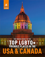 The Rough Guide to the Top LGBTQ+ Friendly Places in the USA & Canada (Inspirational Rough Guides) cover image
