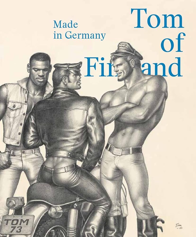 Tom of Finland: Made in Germany cover image
