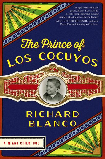 Prince of Los Cocuyos: A Miami Childhood - Ingram