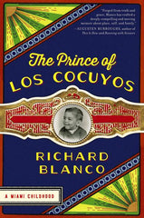 Prince of Los Cocuyos: A Miami Childhood - Ingram
