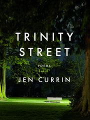Trinity Street: Poems - Ingram