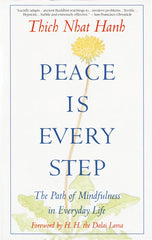 Peace is Every Step: The Path of Mindfulness in Everyday Life - Ingram