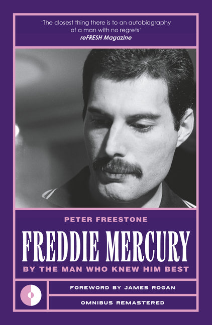 Freddie Mercury: By the Man Who Knew Him Best - Ingram