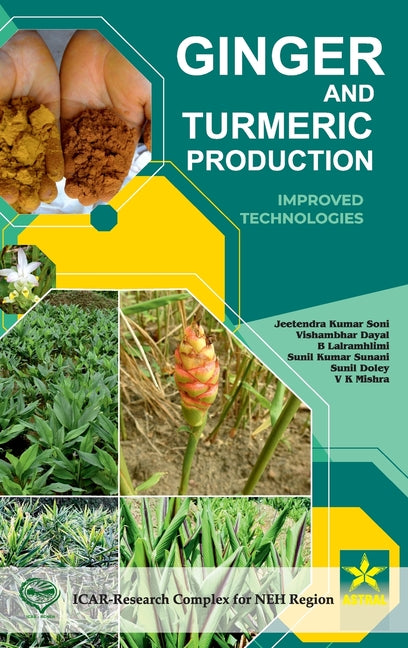 Ginger and Turmeric Production: Improved Technologies - Ingram