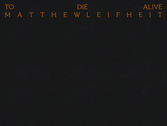 Matthew Leifheit: To Die Alive - Ingram