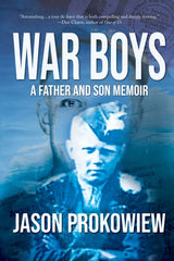 War Boys: A Father and Son Memoir - Ingram