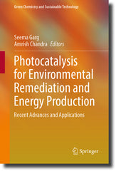 Photocatalysis for Environmental Remediation and Energy Production: Recent Advances and Applications (2023) - Ingram