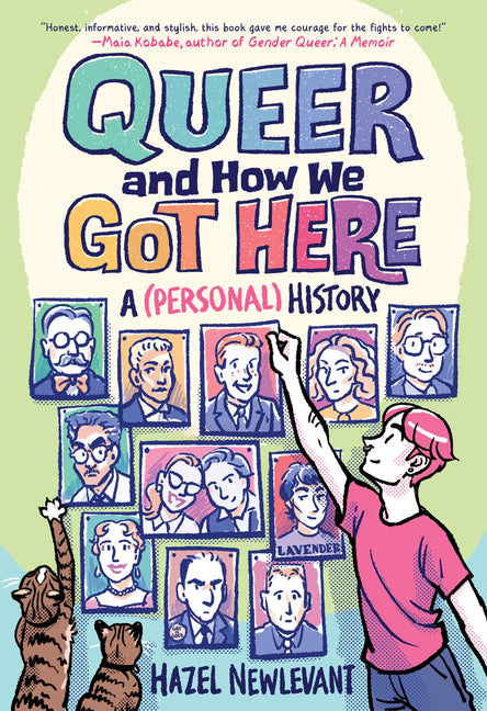 Queer and How We Got Here: A (Personal) History - Ingram