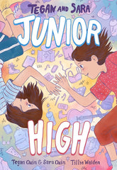 Tegan and Sara: Junior High - Ingram