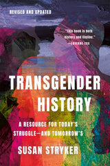 Transgender History, Third Edition: A Resource for Today's Struggle--And Tomorrow's - Ingram
