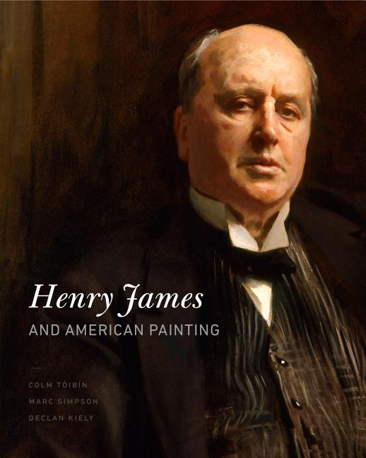 Henry James and American Painting - Ingram