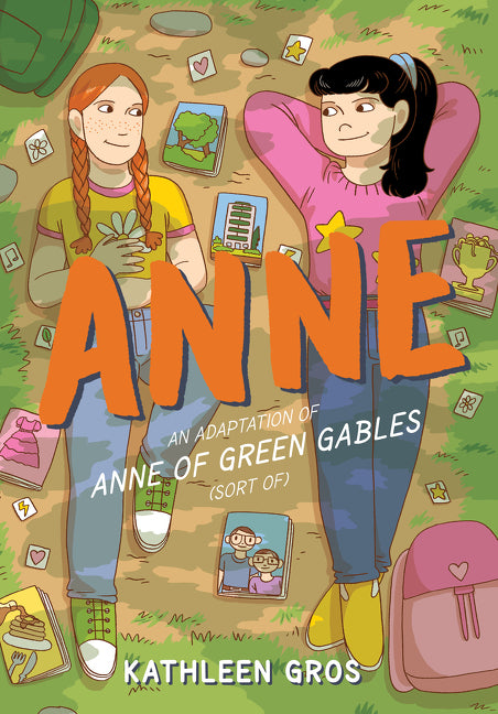 Anne: An Adaptation of Anne of Green Gables (Sort Of) - Ingram