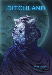 Ditchland: The Graphic Novel
