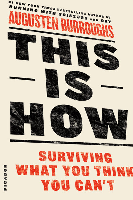 This Is How: Surviving What You Think You Can't - Ingram