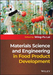 Materials Science and Engineering in Food Product Development - Ingram