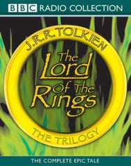 Lord of the Rings: The Trilogy: The Complete Collection of the Classic BBC Radio Production - Ingram
