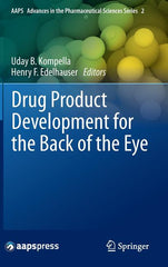 Drug Product Development for the Back of the Eye (2011) - Ingram