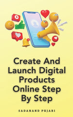 Create And Launch Digital Products Online Step By Step - Ingram
