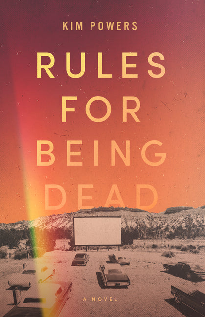 Rules for Being Dead - Ingram