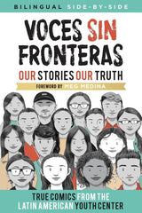 Voces Sin Fronteras: Our Stories, Our Truth (New Foreword by Meg Medina) - Ingram