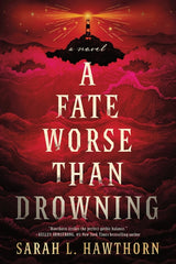 A Fate Worse Than Drowning - Ingram
