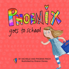 Phoenix Goes to School: A Story to Support Transgender and Gender Diverse Children - Ingram