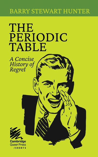 The Periodic Table: A Concise History of Regret