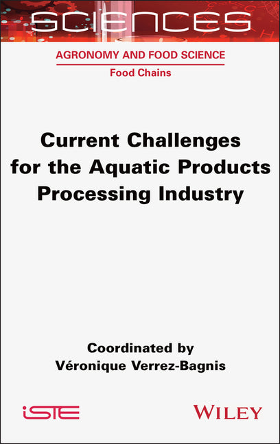 Current Challenges for the Aquatic Products Processing Industry - Ingram