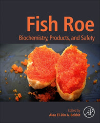 Fish Roe: Biochemistry, Products, and Safety - Ingram