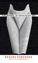 Fieldwork in Ukrainian Sex - Ingram