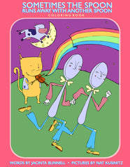 Sometimes the Spoon Runs Away with Another Spoon Coloring Book - Ingram