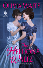 Hellion's Waltz: Feminine Pursuits - Ingram
