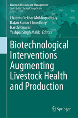Biotechnological Interventions Augmenting Livestock Health and Production (2023) - Ingram