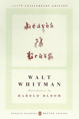 Leaves of Grass: The First (1855) Edition (Penguin Classics Deluxe Edition) (Anniversary) - Ingram
