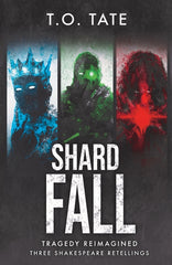 Shardfall: Tragedy Reimagined
