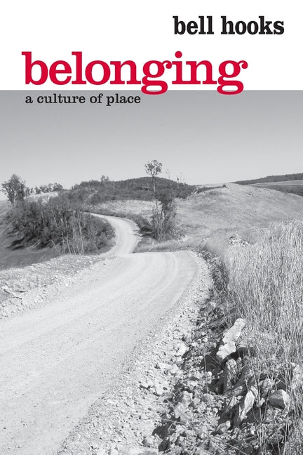 Belonging: A Culture of Place - Ingram