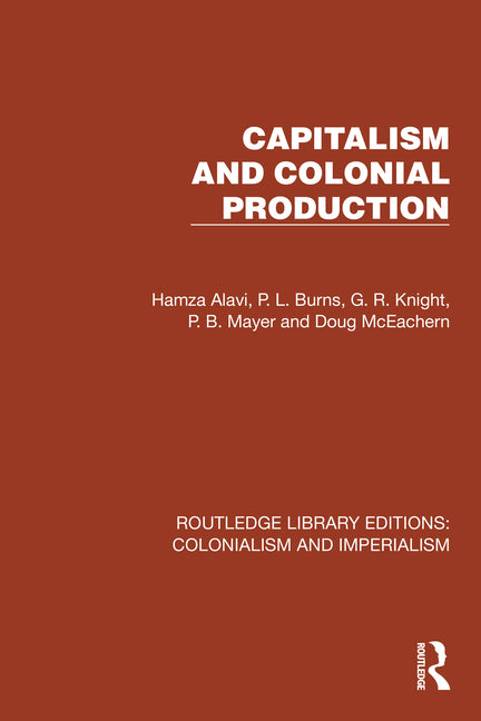 Capitalism and Colonial Production - Ingram