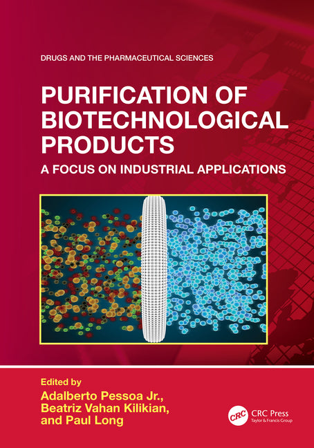 Purification of Biotechnological Products: A Focus on Industrial Applications - Ingram
