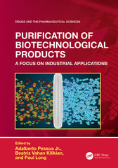 Purification of Biotechnological Products: A Focus on Industrial Applications - Ingram