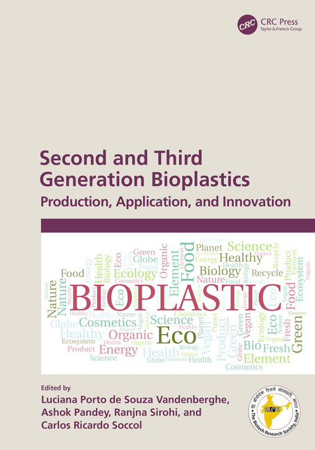 Second and Third Generation Bioplastics: Production, Application, and Innovation - Ingram