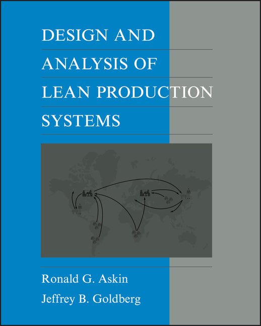 Design and Analysis of Lean Production Systems - Ingram