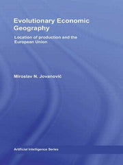 Evolutionary Economic Geography: Location of production and the European Union - Ingram