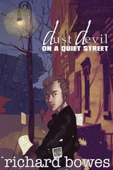 Dust Devil on a Quiet Street - Ingram