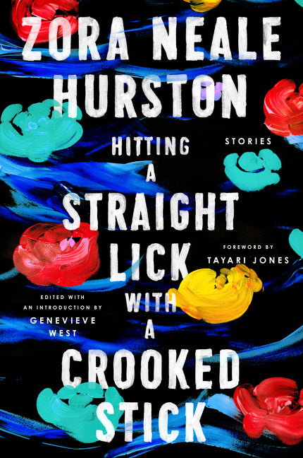 Hitting a Straight Lick with a Crooked Stick: Stories from the Harlem Renaissance - Ingram