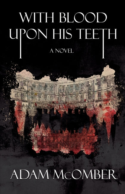 With Blood Upon His Teeth - Ingram