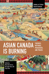Asian Canada Is Burning - Ingram